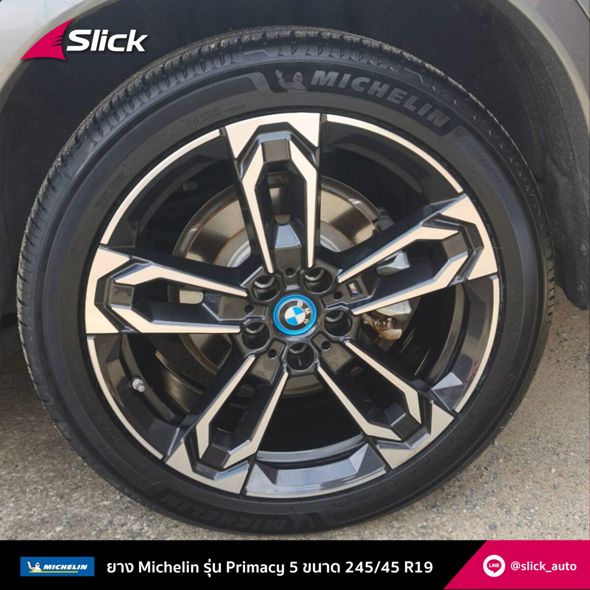 Slick Bmw ix1 ev U11 Michelin Primacy 5 245 45 R19 07